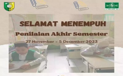 Selamat Menempuh Penilaian Akhir Semester (PAS) 2023/2024 Siswa MI NU Putri Kota Malang